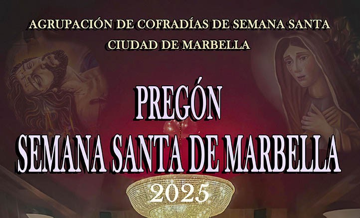 El pregón de la Semana Santa de Marbella cambia este año de escenario