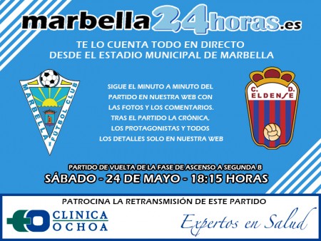 Marbella24Horas contará en directo el partido de vuelta ante el Eldense