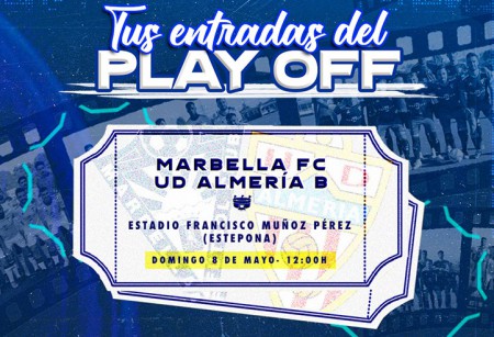 Las entradas para ver el Marbella FC - Almería B de playoff ya están a la venta